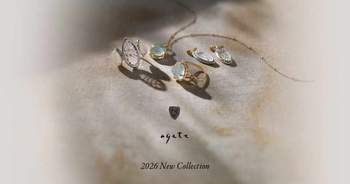 agete｜アガット ジュエリー | 2026 New Collection ”TONE” 自分らしく